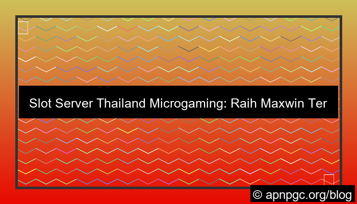 gambar slot server thailand maxwin microgaming