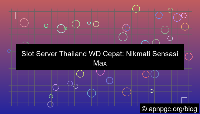 slot server thailand wd cepat