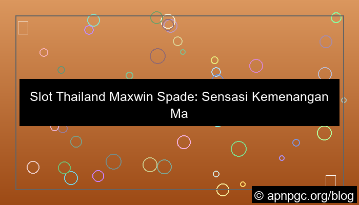 gambar slot thailand maxwin spade