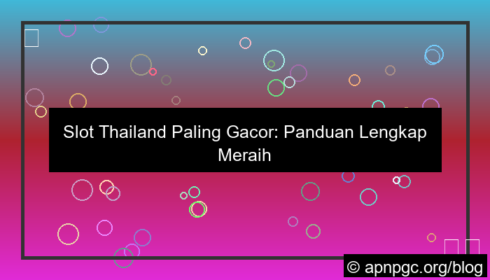 slot thailand paling gacor