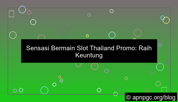 slot thailand promo