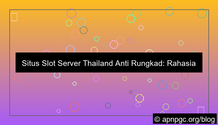 grafik situs slot server thailand anti rungkad
