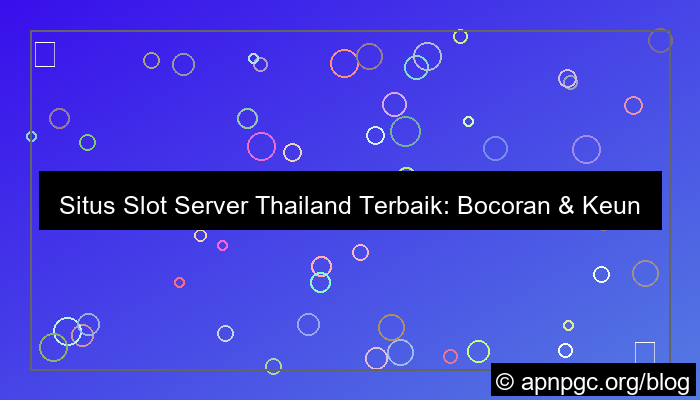 situs slot server thailand terbaik